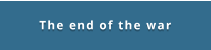 The end of the war