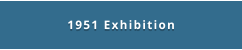 1951 Exhibition