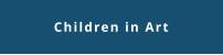 Children in Art