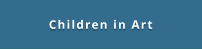 Children in Art